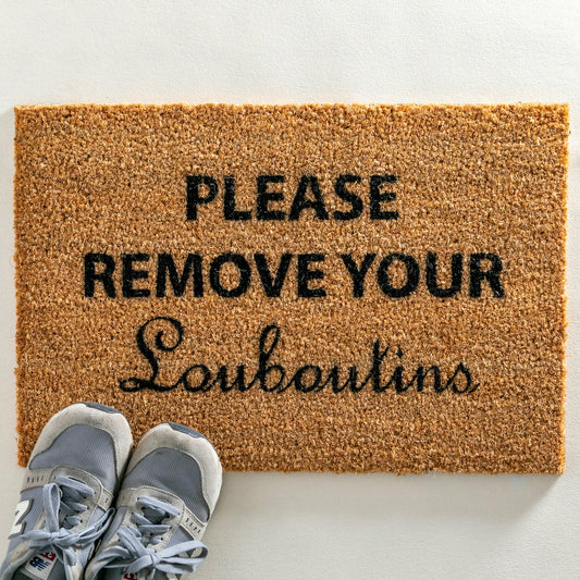 Artsy Doormats Please Remove Your Louboutins Doormat
