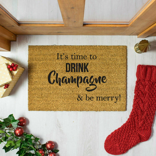 Artsy Doormats It's Time to Drink Champagne & Be Merry Doormat